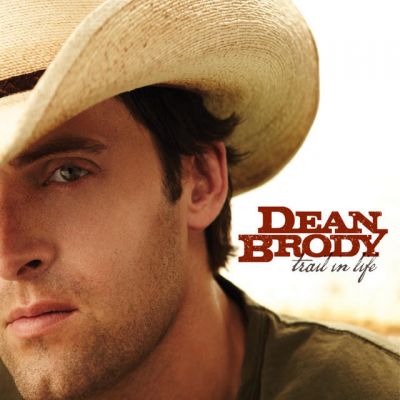 Dean Brody - Trail in Life